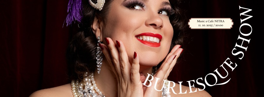 BURLESQUE SHOW - NITRA