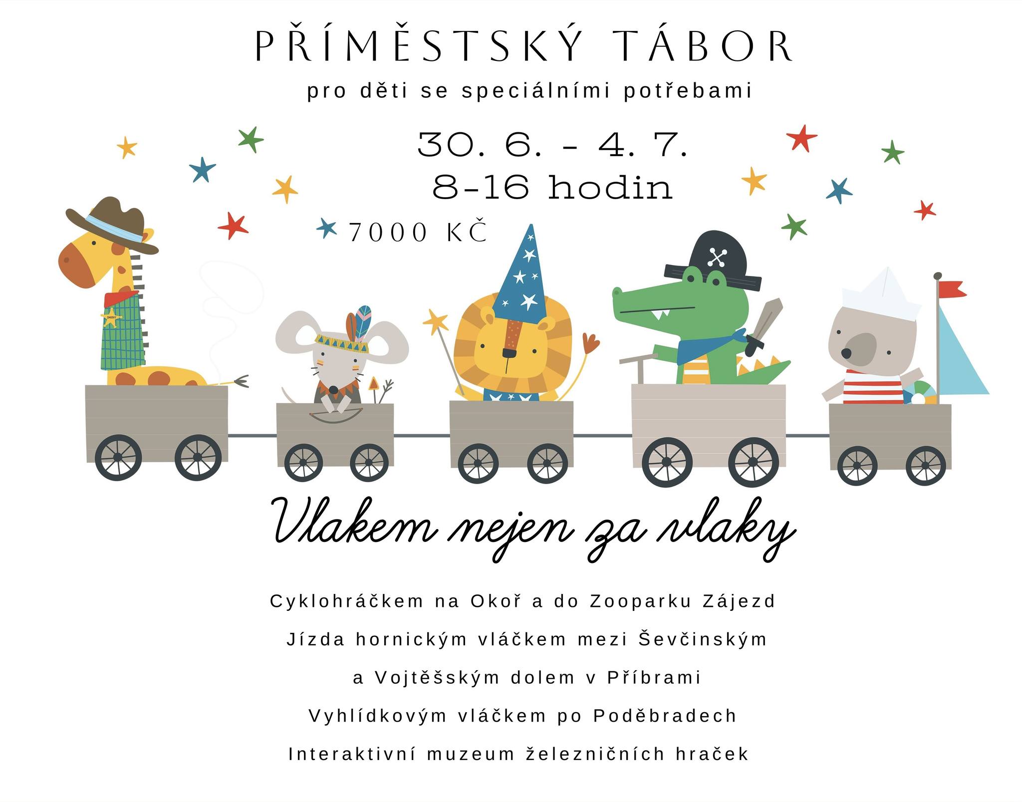 Příměstský tábor pro děti se speciálními potřebami - Vlakem nejen za vlaky