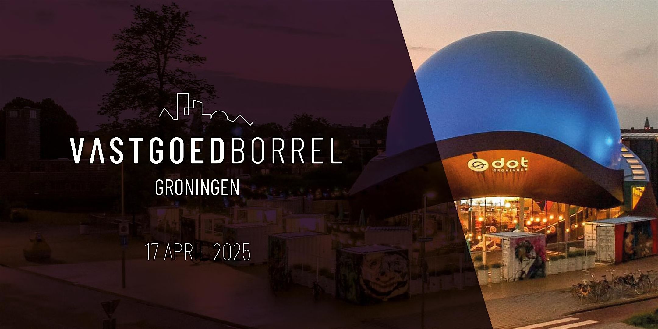 Vastgoedborrel Groningen