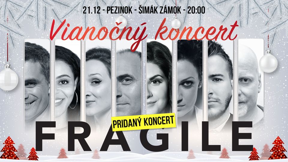 Fragile SK pridaný Vianočný koncert - Pezinok - Šimák Zámok