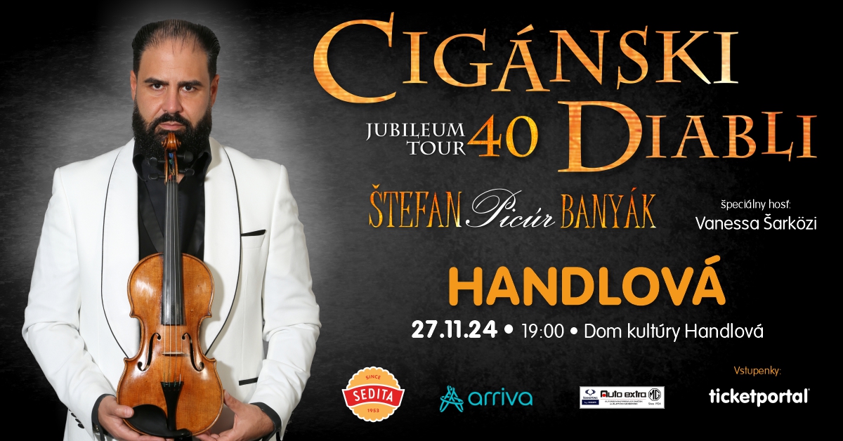 CIGÁNSKI DIABLI - JUBILEUM TOUR 40 | Handlová