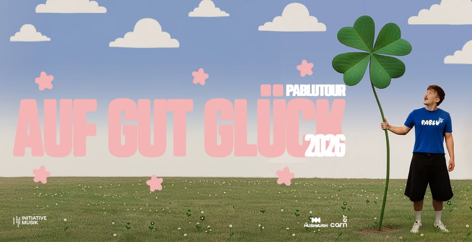 PABLU - "Auf Gut Glück"-Tour - Berlin, Cassiopeia