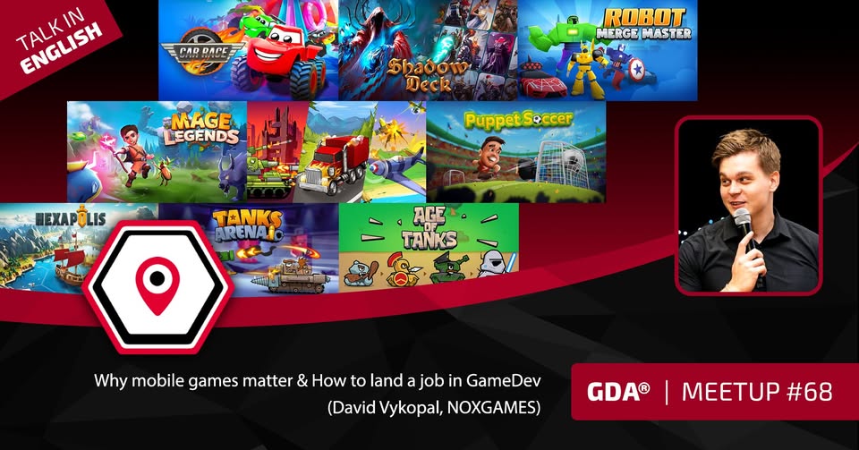 GameDev Area Meetup #68 - Why mobile games matter & How to land a job in GameDev