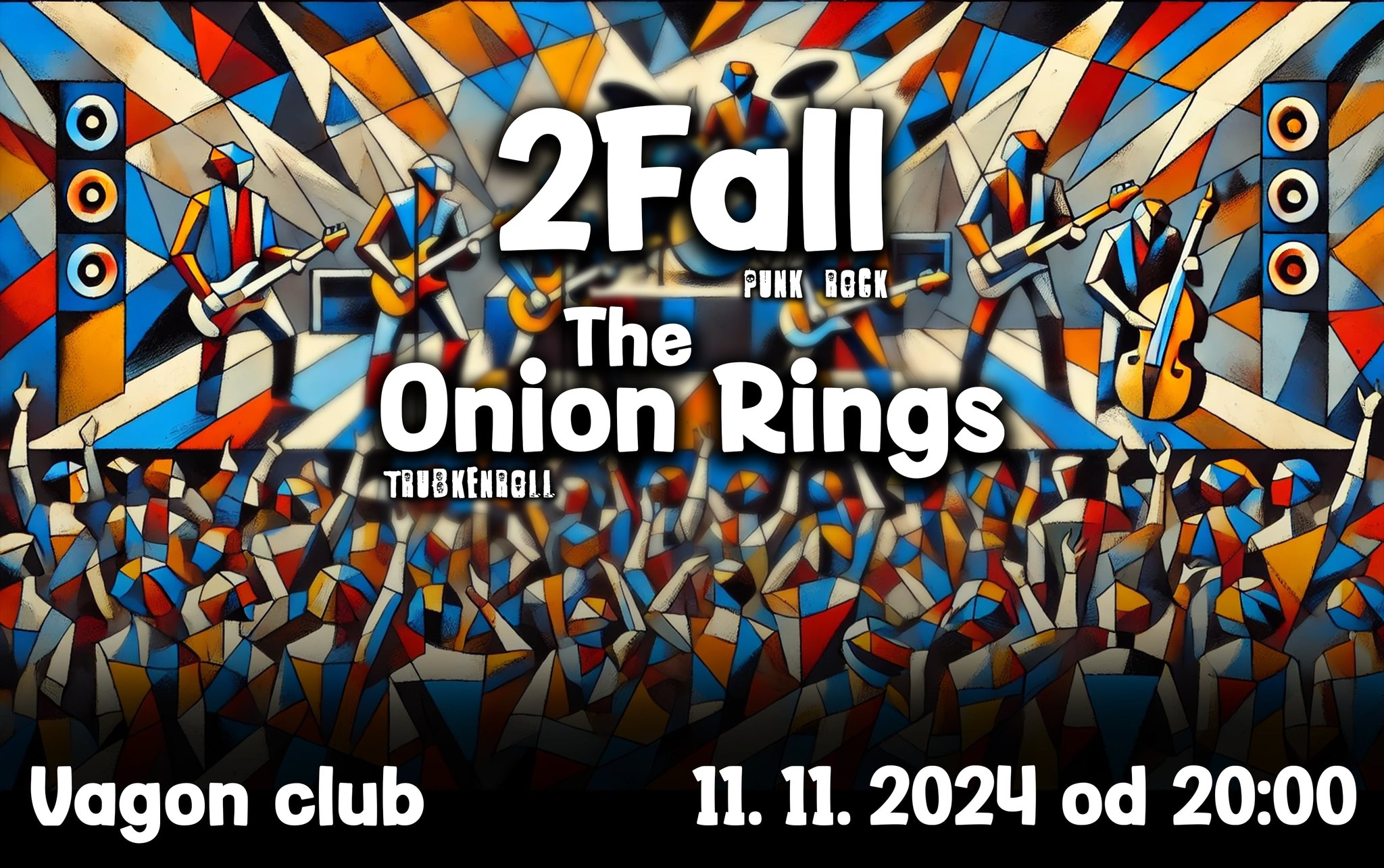 2FALL zase ve Vagonu! + The Onion Rings