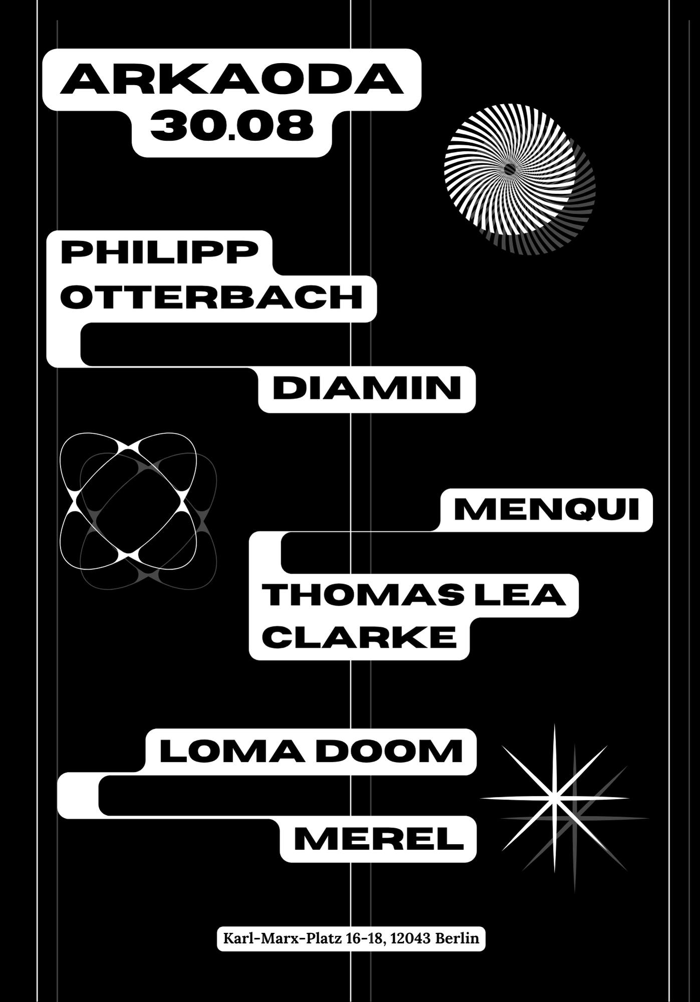 Arkaoda 30.08 w/ Diamin, Philipp Otterbach, Loma Doom, Merel, Menqui & Thomas Lea Clarke
