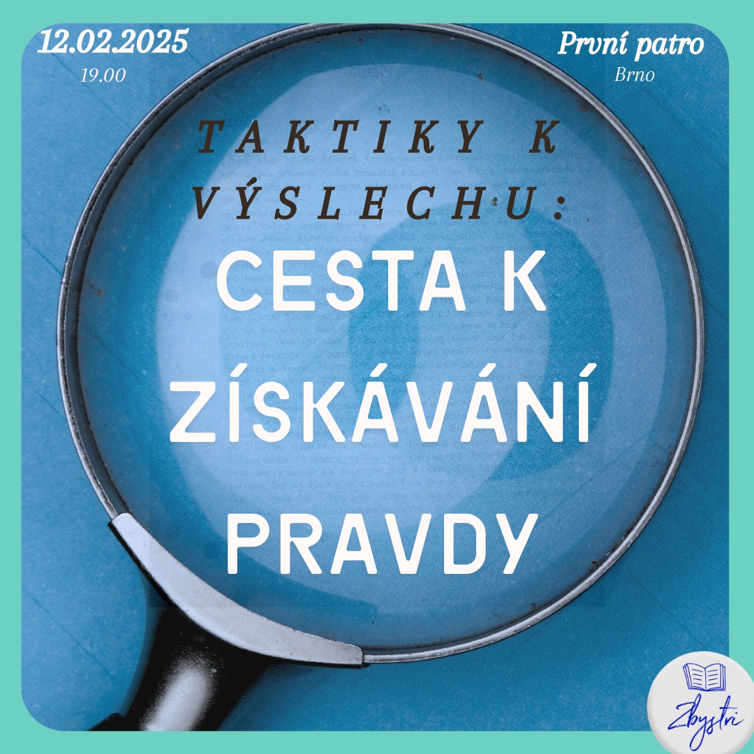 Taktiky výslechu: Cesta k získávání pravdy | Brno