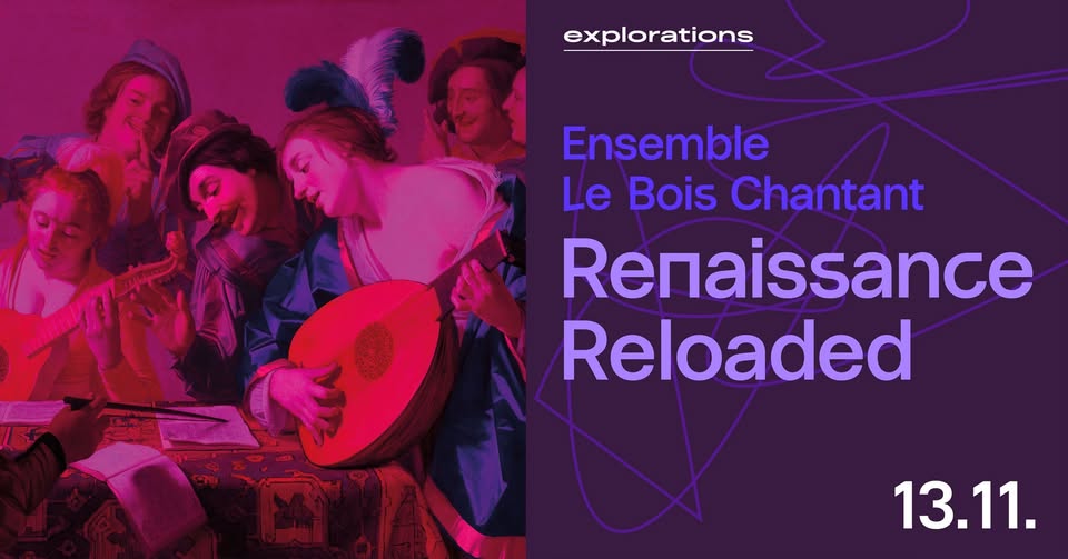 Ensemble Le Bois Chantant | Renaissance Reloaded