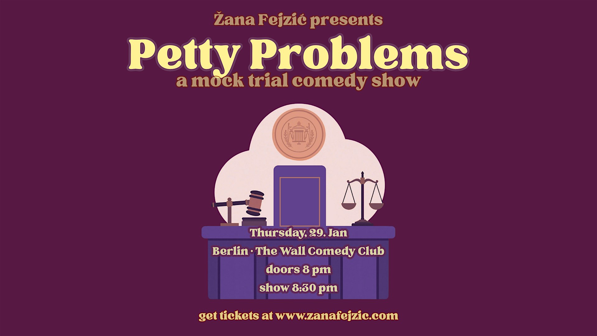 Petty Problems: A Mock Trial Comedy Show (Berlin Friedrichshain)
