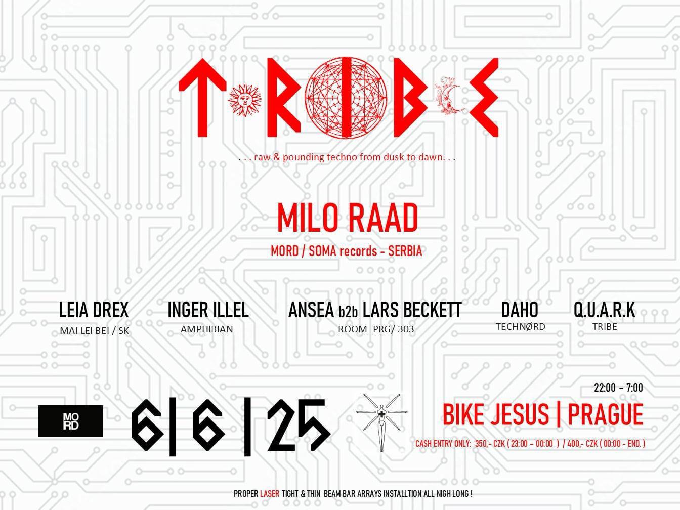 TRIBE x BIKE JESUS w/ MILO RAAD, LEIA DREX, INGER ILLEL, ANSEA b2b LARS BECKETT, Q.U.A.R.K. and DAHØ