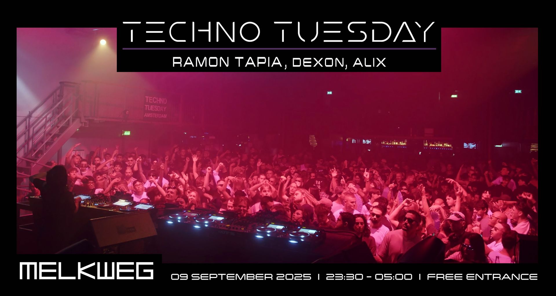 Techno Tuesday Amsterdam 09.09.2025, Ramon Tapia, Dexon, Alix