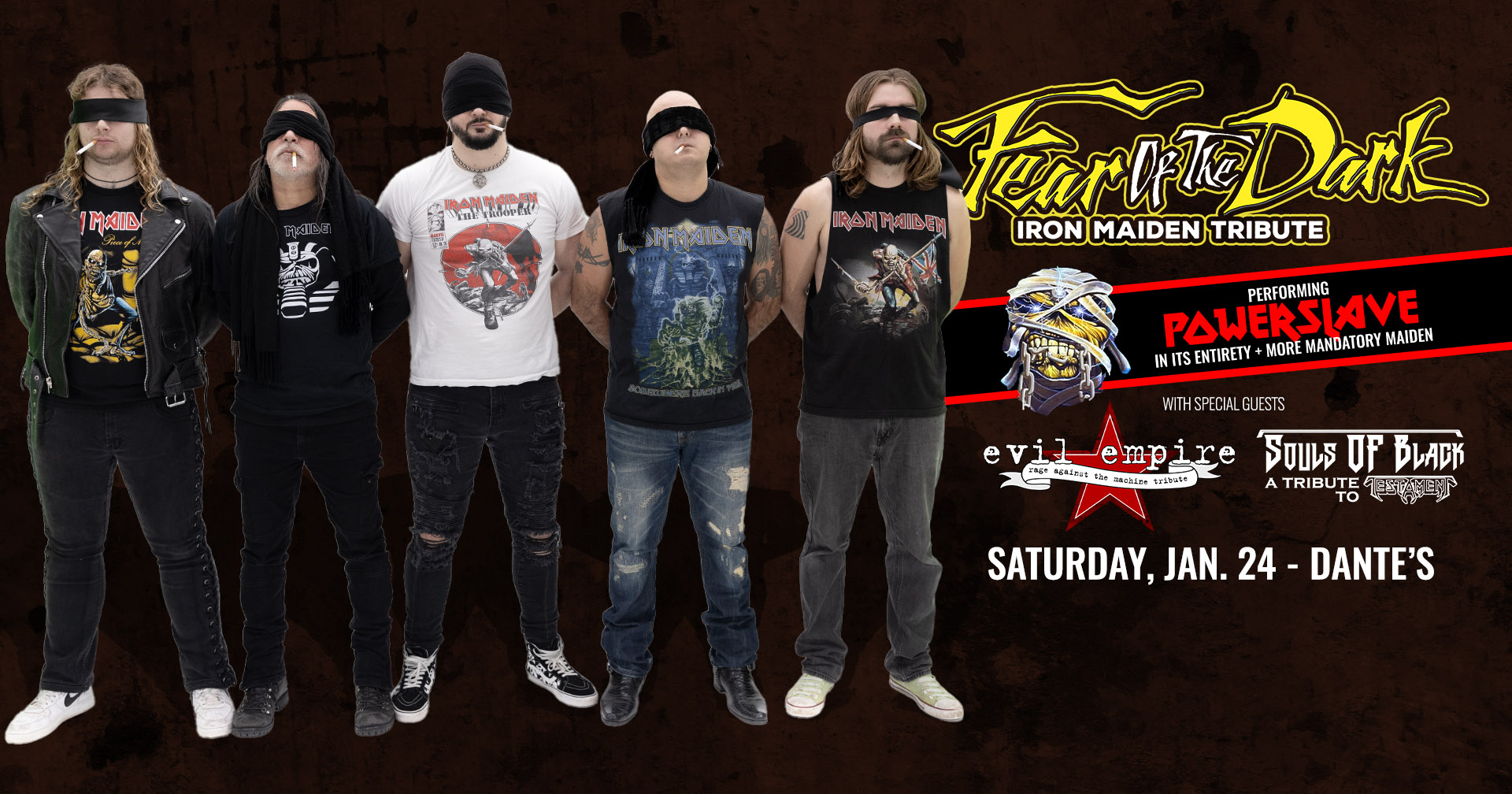 Fear Of The Dark [Maiden tribute] • Evil Empire [RATM] • Souls Of Black [Testament] at Dante's