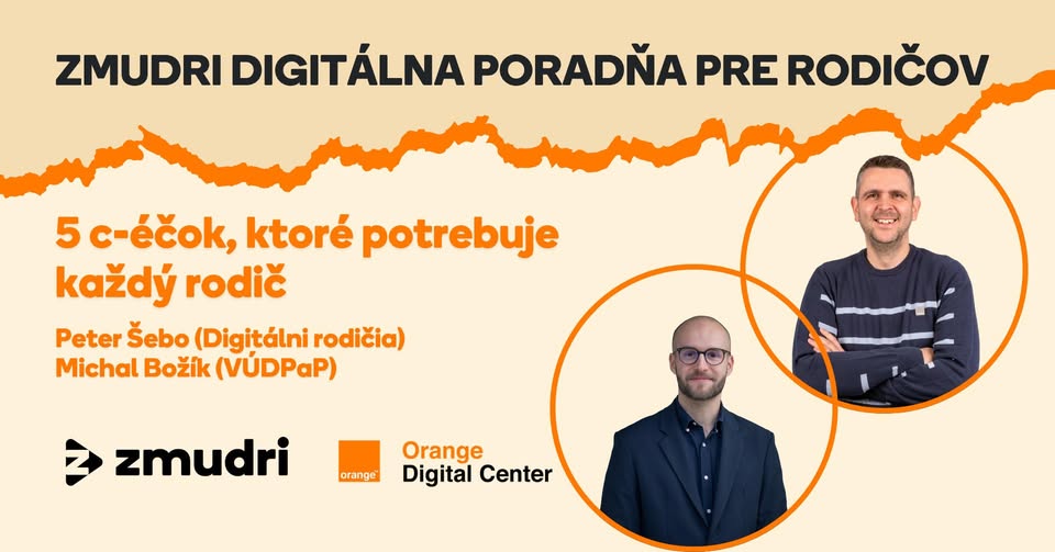 Zmudri digitálna poradňa pre rodičov: 5 c-éčok, ktoré potrebuje každý rodič