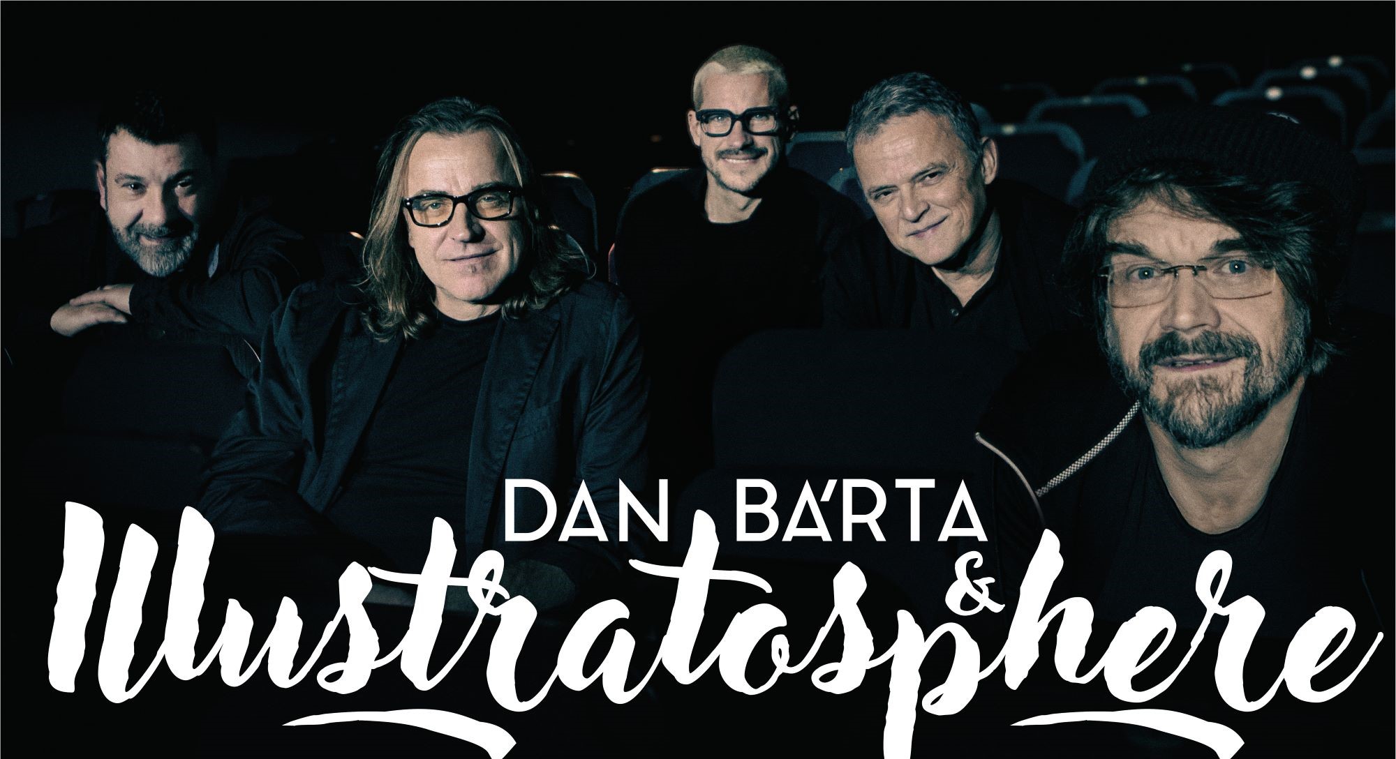 Dan Bárta & Illustratosphere / Nymburk