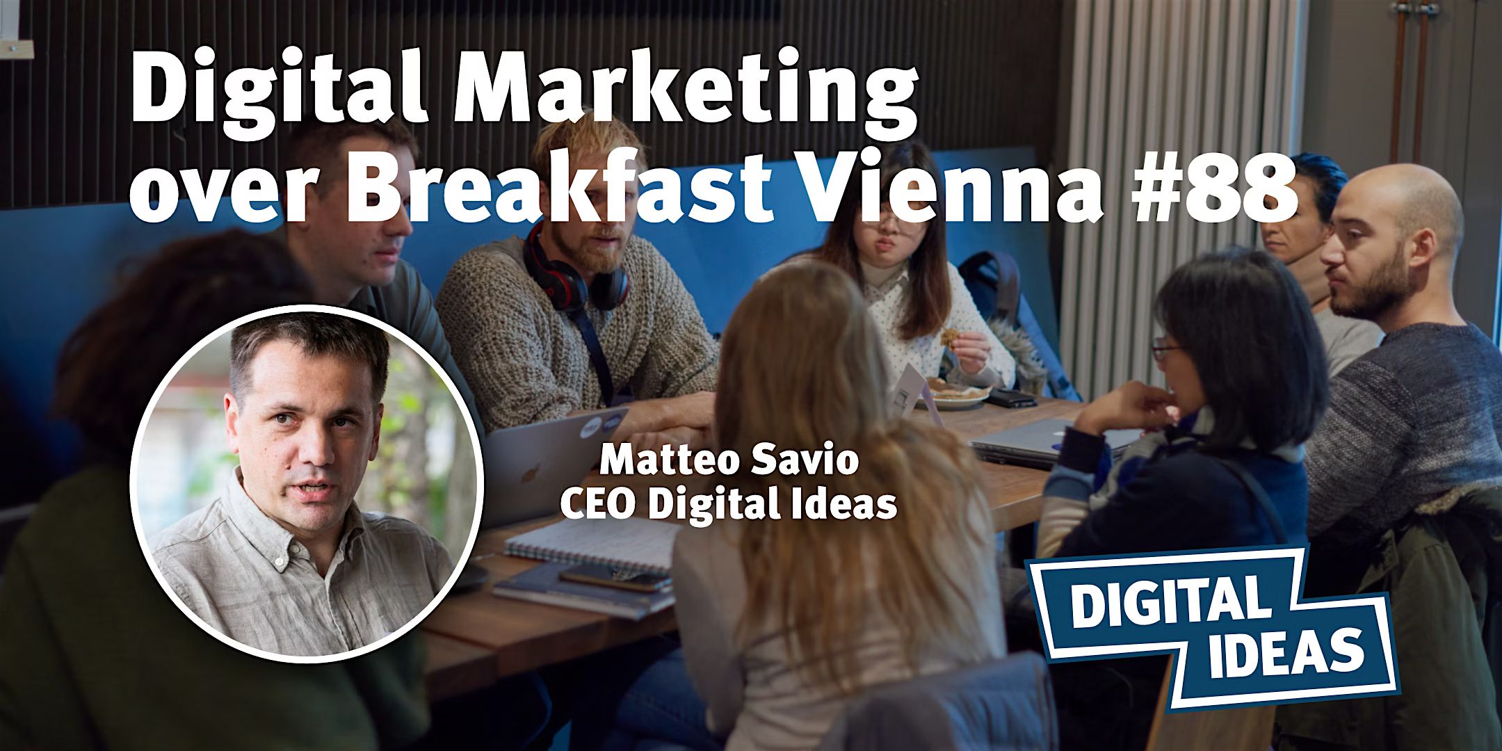 Digital Marketing over Breakfast Vienna #88
