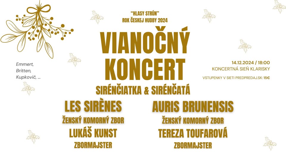 Vianočný koncert: Sirénčiatka, Sirénčatá, Les Sirènes, Auris Brunensis