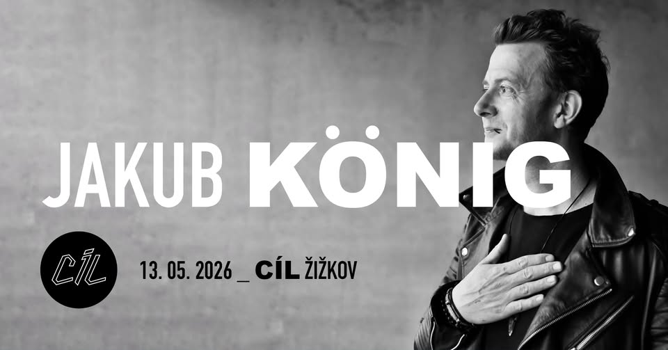 JAKUB KONIG I 13. 5. 2026 I vstupné dobrovolné