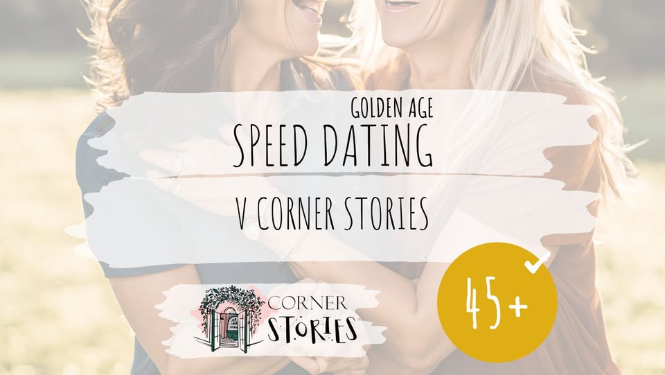 Speed dating v Corner Stories (golden age)