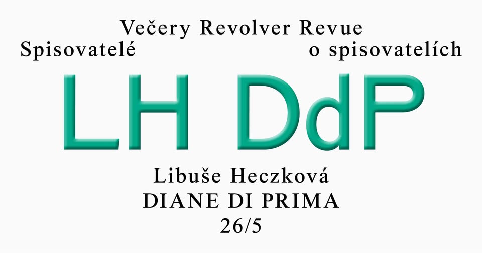 ✦Večer RR✦ Spisovatelé o spisovatelích 💚 Libuše Heczková o Diane di Prima
