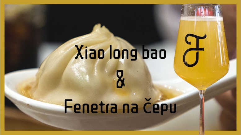 🥢 Fenetra & Xiao Long Bao: REPEAT!