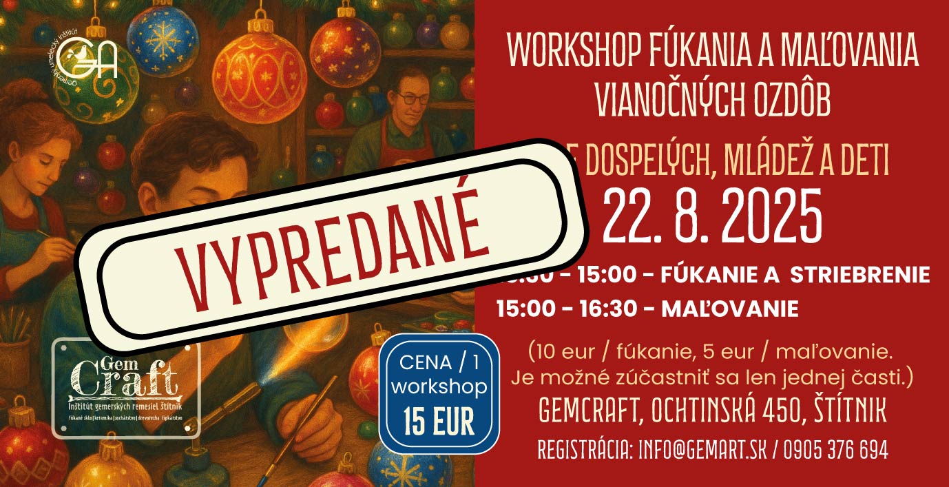 WORKSHOP FÚKANIA A MAĽOVANIA VIANOČNÝCH OZDÔB