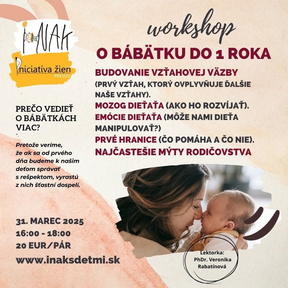 Workshop o bábätku do 1 roka (vývin mozgu, emócie, vzťahová väzba)