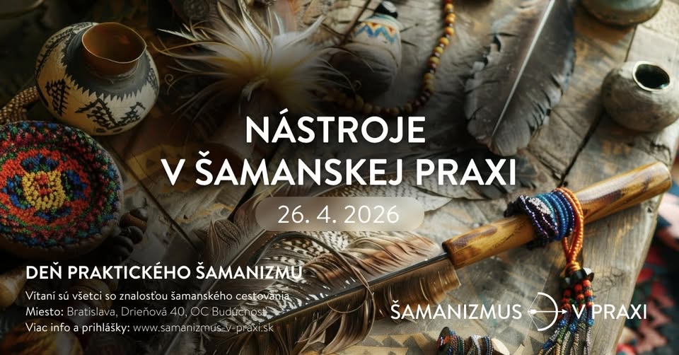 Deň praktického šamanizmu