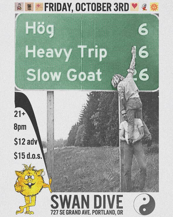HÖG / Heavy Trip / Slow Goat