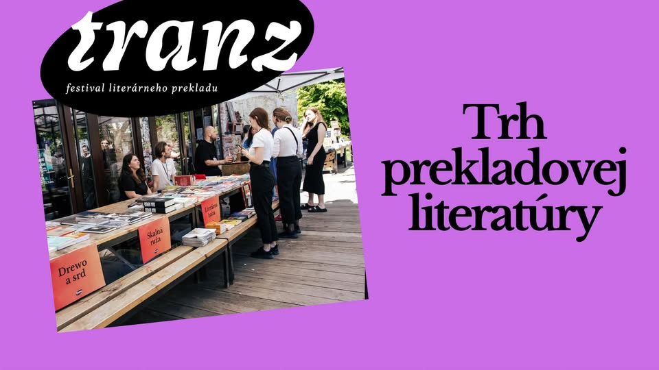 Trh prekladovej literatúry na festivale TRANZ 2025