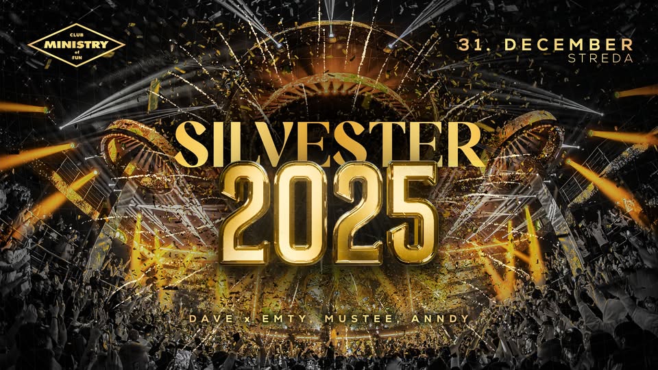 SILVESTER 2025 v MINISTRY of FUN