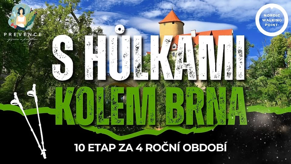 2. etapa | S hůlkami kolem Brna aneb 100 km kolem Brna s Nordic Walking za 4 roční období