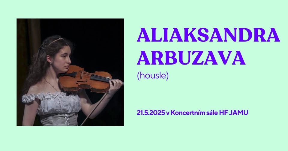 Koncert posluchačů - Aliaksandra Arbuzava - housle