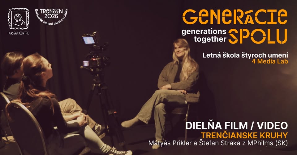 Dielňa Film/Video: Trenčianske kruhy
