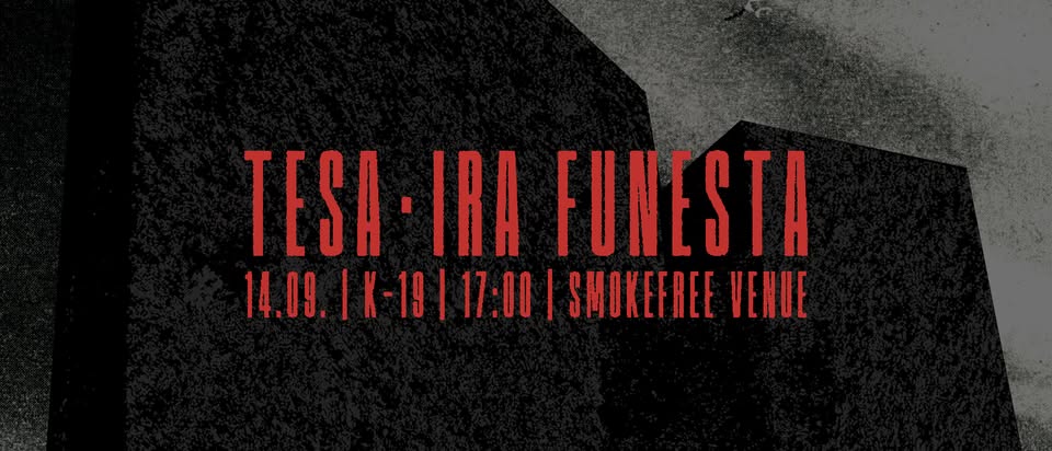 TESA [post rock / Riga] + IRA FUNESTA - [post metal / Berlin]