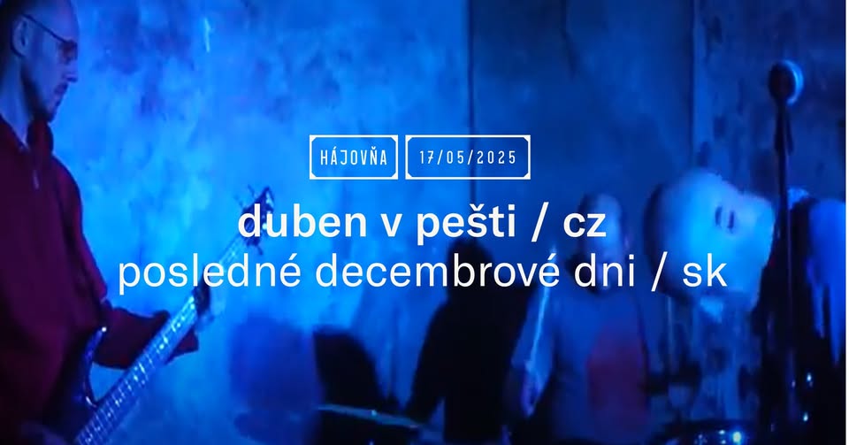 POSLEDNÉ DECEMBROVÉ DNI & DUBEN V PEŠTI (CZ)