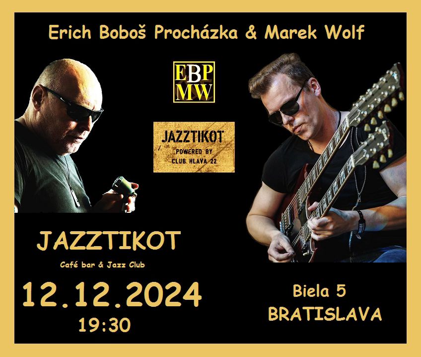 Erich Boboš Procházka & Marek Wolf - Jazztikot
