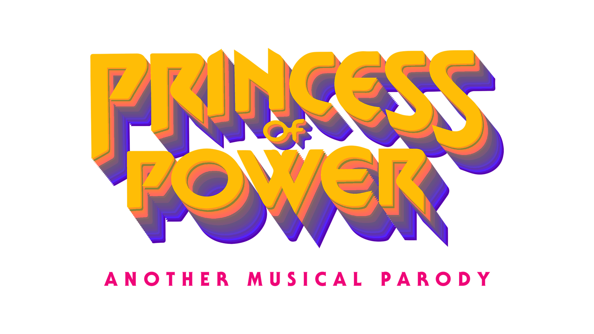 Princess of Power: Another Musical Parody