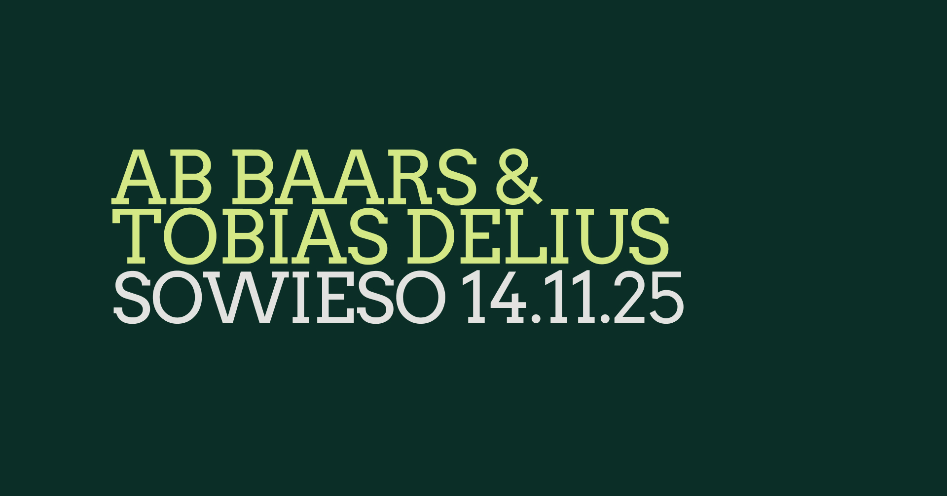 Ab Baars & Tobias Delius
