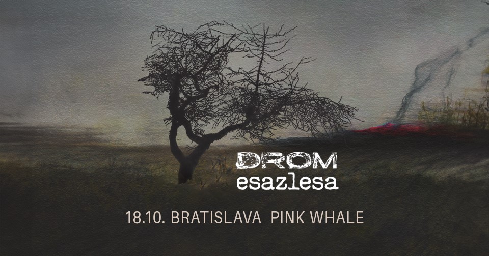 Esazlesa & Drom