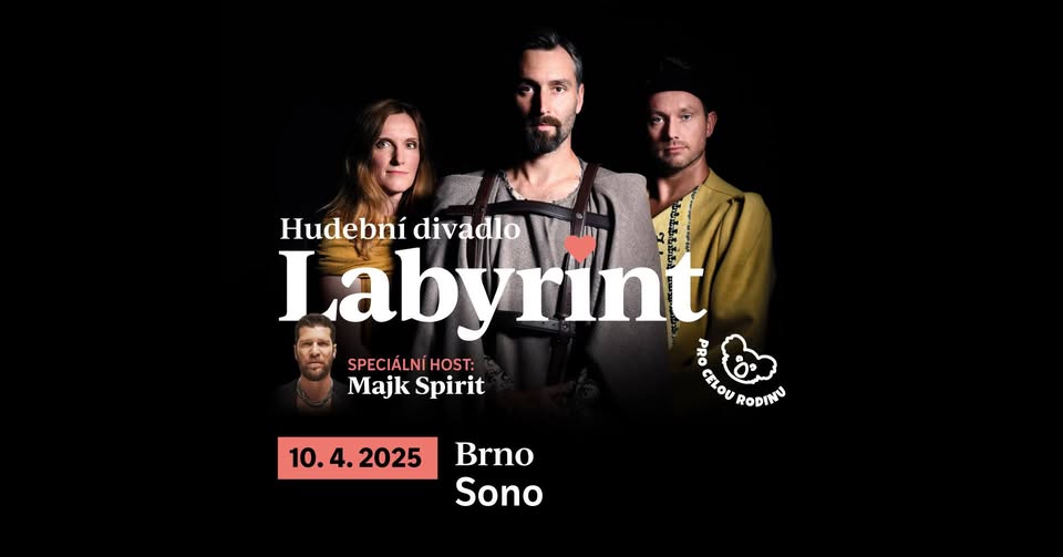 Labyrint // speciální host: MAJK SPIRIT @SONO
