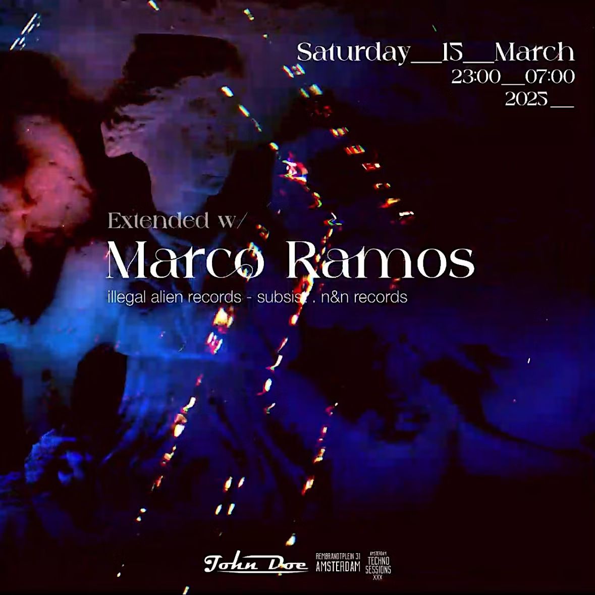 Amsterdam Techno Sessions - ƎXTƎNDƎD w/ Marco Ramos (Illegal Alien)