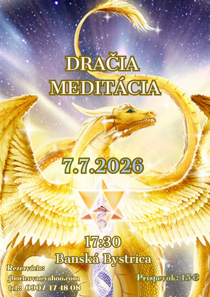 DRAČIA MEDITÁCIA BB