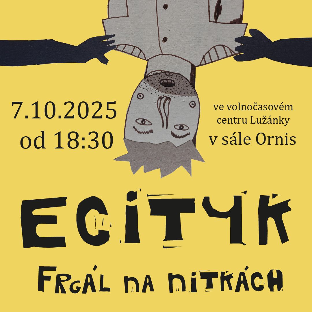 Frgál na nitkách: ECITYK (premiéra pro veřejnost)
