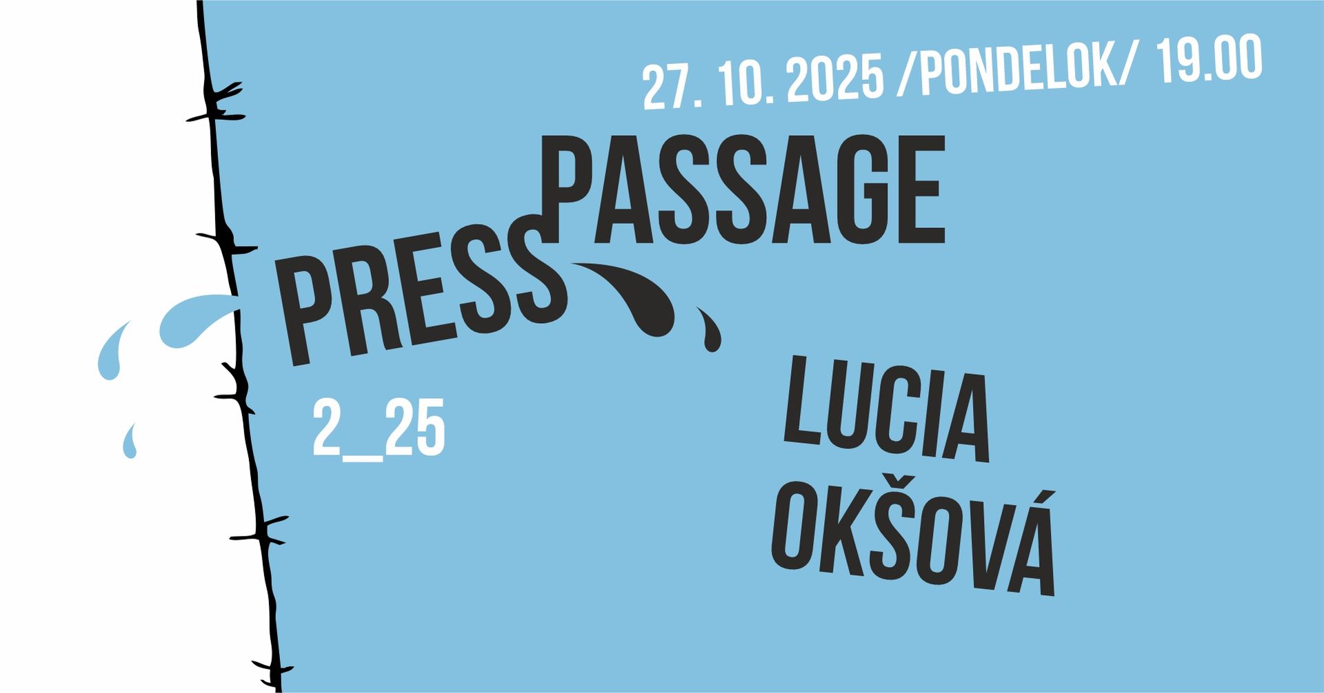 PressPassage 2_25: Lucia Okšová | Christiania
