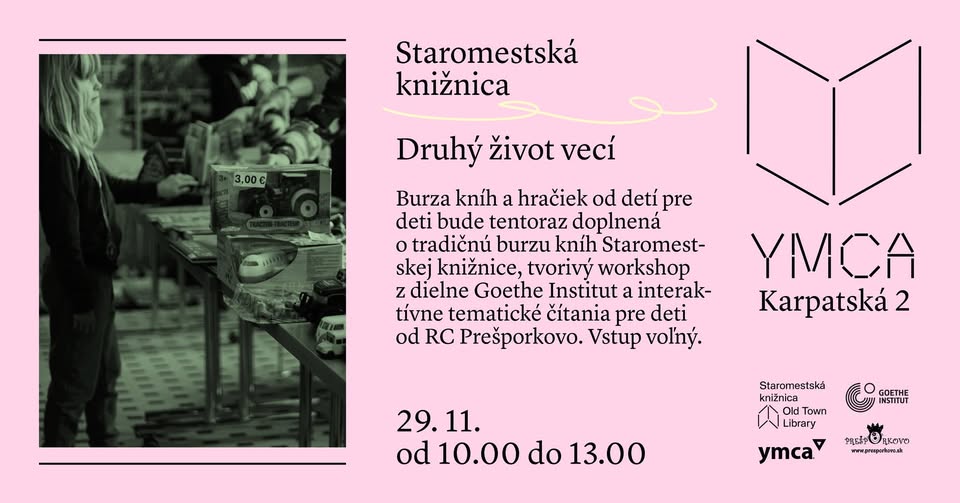 Druhý život vecí | Burza kníh a hračiek, tvorivý workshop a čítačky pre deti v YMCA