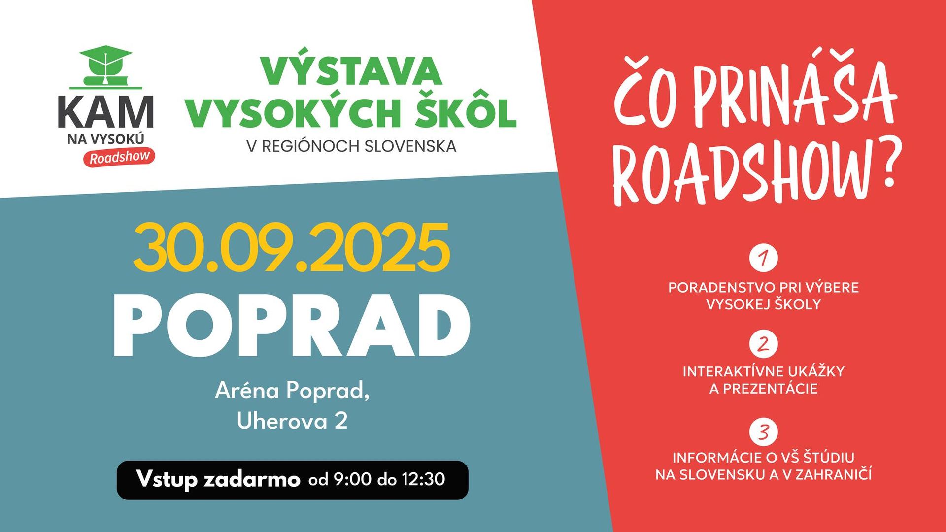 Kam na vysokú 2025 - výstava vysokých škôl v Poprade