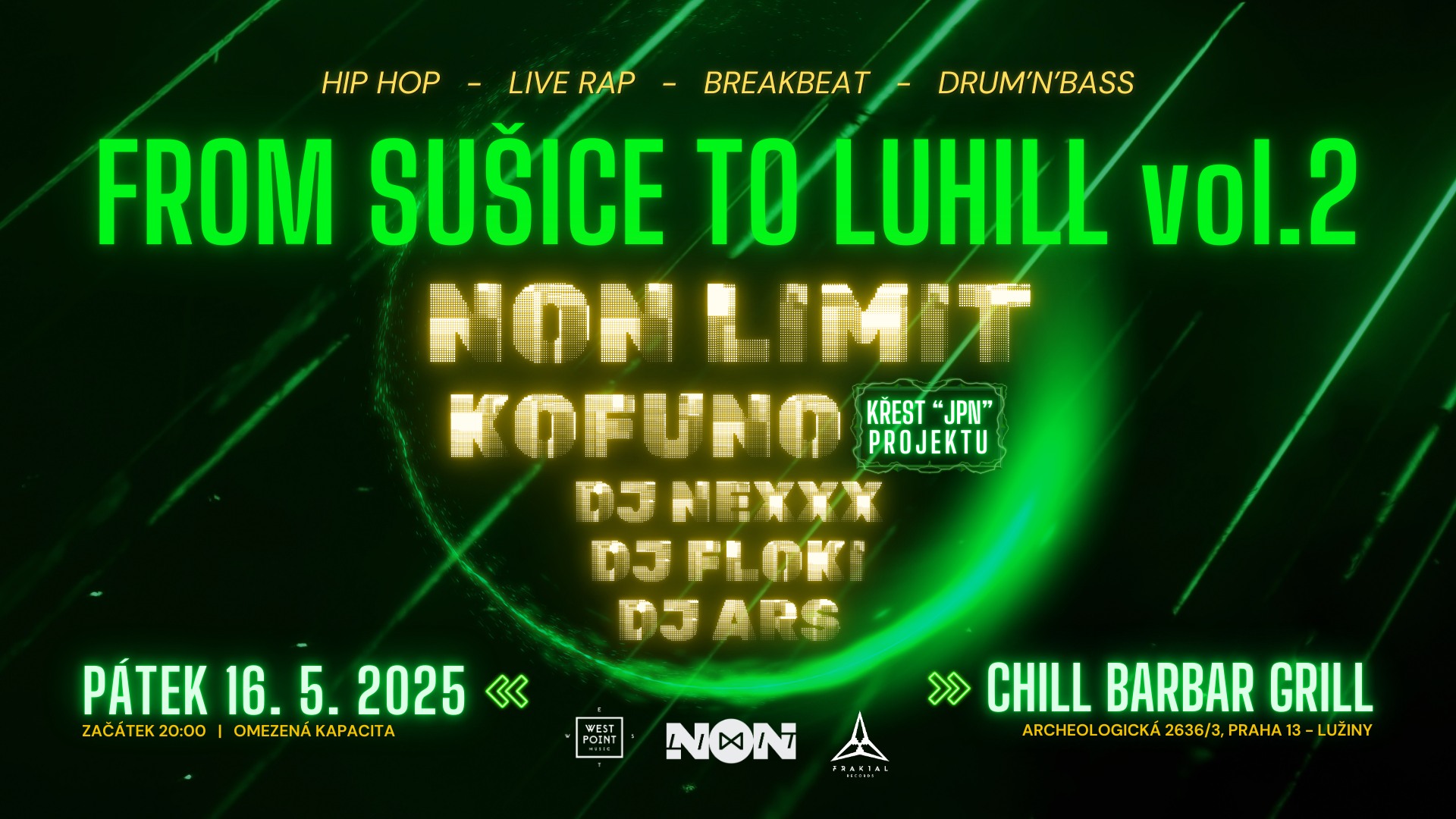 FROM SUŠICE TO LUHILL 🅥🅞🅛.❷ - 𝗡𝗼𝗻 𝗟𝗶𝗺𝗶𝘁 crew live show + DJs