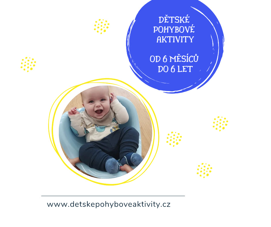 Dětské pohybové aktivity - od 6 měsíců