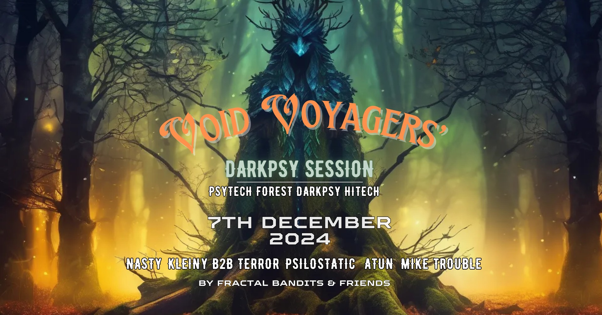 Void Voyagers' darkpsy session