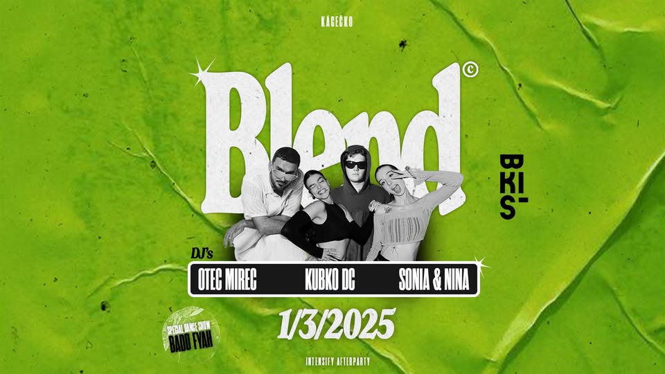 BLEND party & dancehall show | 1.3. | 22:00