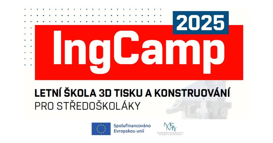 Léto s technikou! Letní škola 3D tisku a konstruování – IngCamp 2025